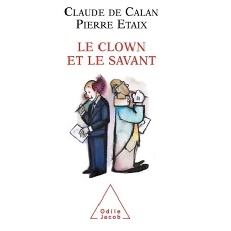 Le Clown et le Savant