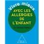Vivre mieux avec les allergies de l'enfant