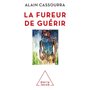 La Fureur de guérir