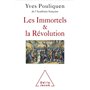 Les Immortels et la Révolution