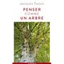 Penser comme un arbre