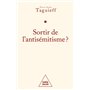 Sortir de l'antisémitisme ?