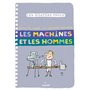 Les machines et les hommes
