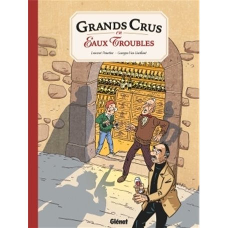 Grands crus en eaux troubles