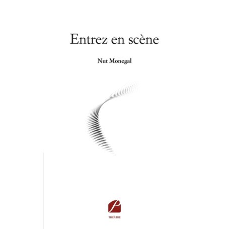 Entrez en scène