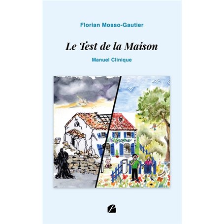 Le Test de la Maison