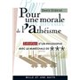 Pour une morale de l'athéisme