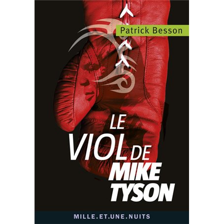 Le viol de Mike Tyson