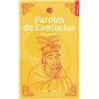 Paroles de Confucius