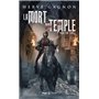 La mort du temple - tome 1 Secretum templi