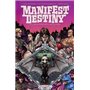 Manifest destiny T03