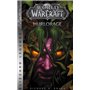 World of Warcraft : Hurlorage (Nouvelle édition)