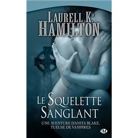 Anita Blake, T5 : Le Squelette sanglant