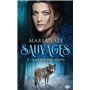 Sauvages, T2 : La Cité des loups