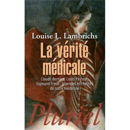 La vérité médicale