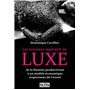 Les nouveaux impératifs du luxe