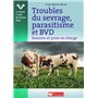 Troubles du sevrage, parasitisme et BVD