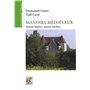 Manoirs médiévaux