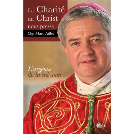 La charité du christ nous presse