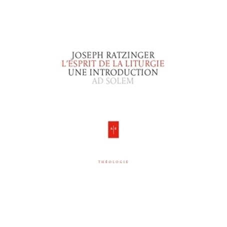 L'Esprit de la Liturgie