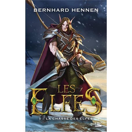 Les Elfes, T1 : La Chasse des elfes