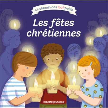 Les fêtes chrétiennes