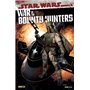 War of the Bounty Hunters T01
