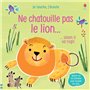Ne chatouille pas le lion... - Je touche, j'écoute