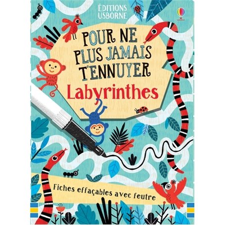 Labyrinthes - Pour ne plus jamais t'ennuyer