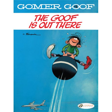 Gomer Goof Volume 4 - The Goof is Out There