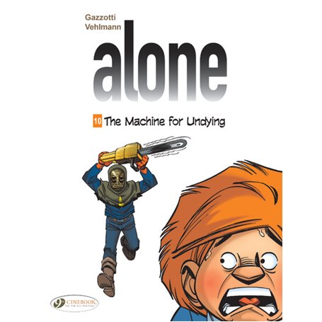 Alone - volume 10 The machine for undying