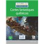 Contes fantastiques québécois - niveau B1