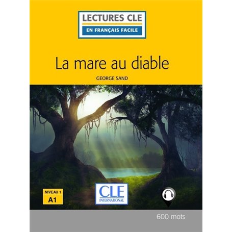 La mare au diable Lecture FLE 2ème édition