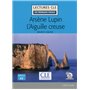 Arsène Lupin et l'aiguille creuse Lecture FLE
