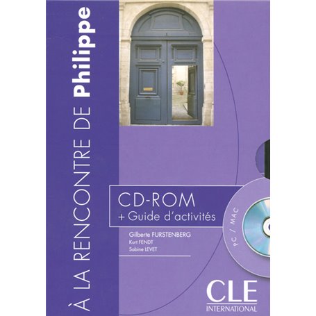 Cd-rom a la rencontre philippe + guide d'activites