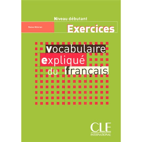 Vocabulaire explique du francais debutant exercices
