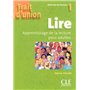 Trait d'union 1 lire apprentissage de la lecture pour adultes
