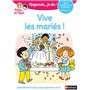 Regarde je lis ! Une histoire à lire tout seul - Vive les mariés ! Niv1+