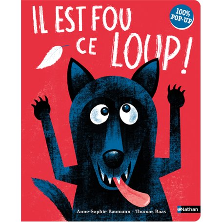 Il est fou ce loup ! 100% pop-up