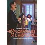 Explorateurs de l'Histoire : Pourquoi a-t-on inventé l'école ?