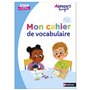 Apprentilangue - Cahier de vocabulaire GS