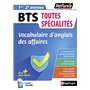 Vocabulaire d'anglais des affaires - BTS toutes spécialités 2023 - Tome 44