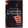 L'exécution de Provence