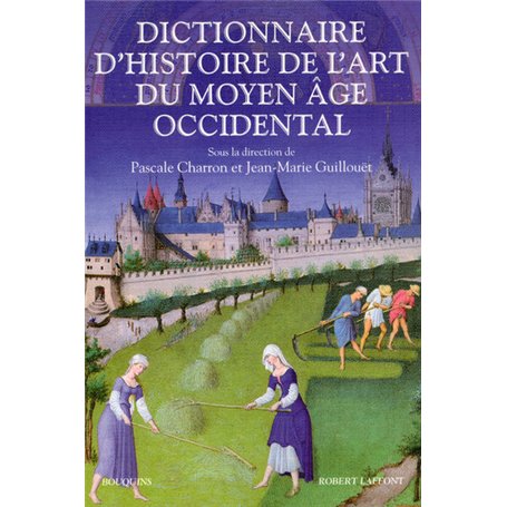 Dictionnaire d'histoire de l'art du Moyen âge occidental