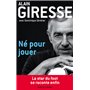 Né pour jouer