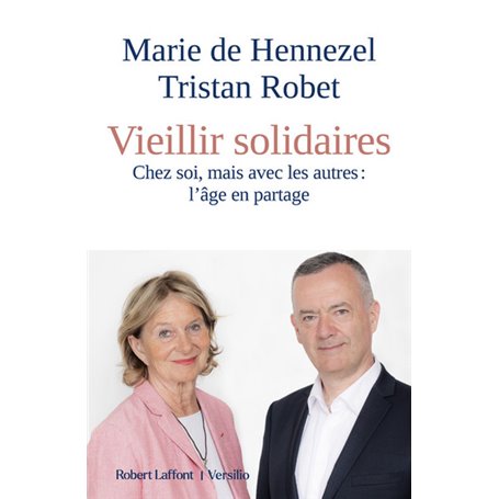 Vieillir solidaires - Chez soi, mais avec les autres : l'âge en partage
