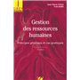 Gestion des ressources humaines. 5e éd. - Principes généraux et cas pratiques