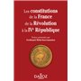 Les constitutions de la France de la Révolution à la IVe République. Réimpression