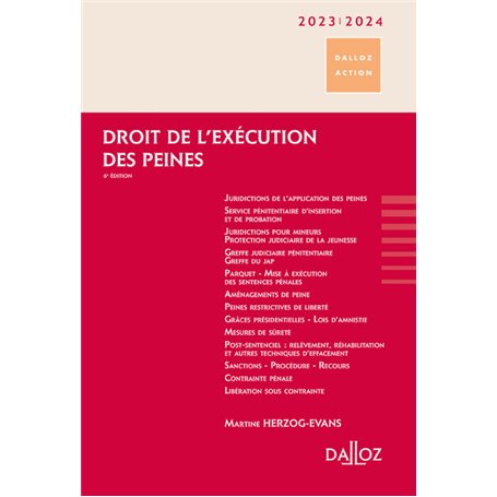 Droit de l'exécution des peines 2023/2024. 6e éd.
