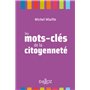 Les mots-clés de la citoyenneté